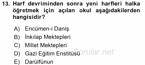 Atatürk İlkeleri Ve İnkılap Tarihi 2 2015 - 2016 Ara Sınavı 13.Soru