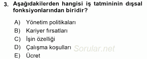 Organizasyonlarda Davranış 2015 - 2016 Ara Sınavı 3.Soru