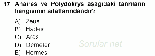 Mitoloji ve Din 2012 - 2013 Dönem Sonu Sınavı 17.Soru