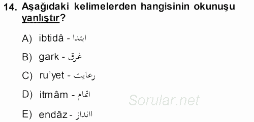 Osmanlı Türkçesi Metinleri 1 2013 - 2014 Ara Sınavı 14.Soru