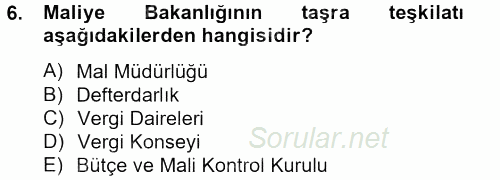 Dış Ticaretle İlgili Kurumlar ve Kuruluşlar 2014 - 2015 Tek Ders Sınavı 6.Soru