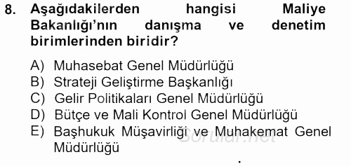 Dış Ticaretle İlgili Kurumlar ve Kuruluşlar 2014 - 2015 Tek Ders Sınavı 8.Soru