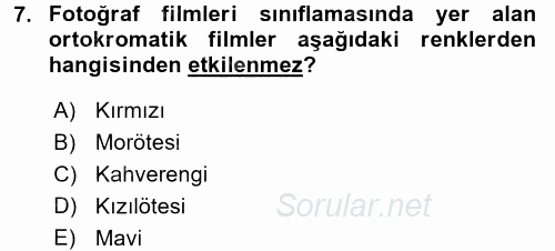 Temel Fotoğrafçılık 2016 - 2017 Dönem Sonu Sınavı 7.Soru