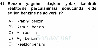Geleneksel Enerji Kaynakları 2015 - 2016 Dönem Sonu Sınavı 11.Soru
