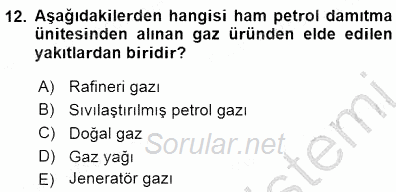 Geleneksel Enerji Kaynakları 2015 - 2016 Dönem Sonu Sınavı 12.Soru