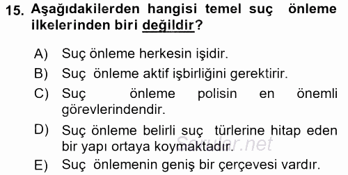 Özel Güvenlik Hizmetlerinde Güvenlik Önlemleri 2015 - 2016 Ara Sınavı 15.Soru