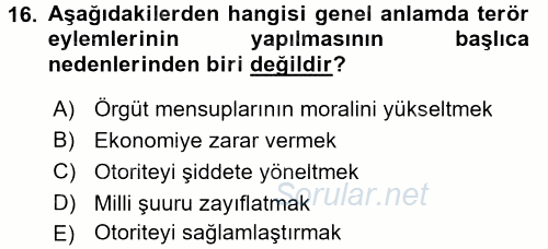 Özel Güvenlik Hizmetlerinde Güvenlik Önlemleri 2015 - 2016 Ara Sınavı 16.Soru