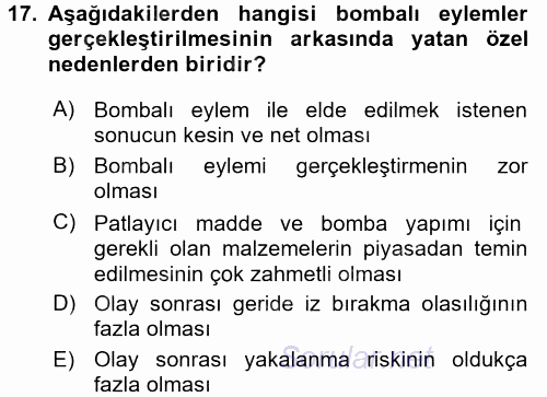 Özel Güvenlik Hizmetlerinde Güvenlik Önlemleri 2015 - 2016 Ara Sınavı 17.Soru
