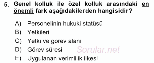 Özel Güvenlik Hizmetlerinde Güvenlik Önlemleri 2015 - 2016 Ara Sınavı 5.Soru