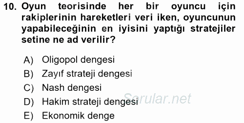 Sanayi Ekonomisi 2017 - 2018 3 Ders Sınavı 10.Soru