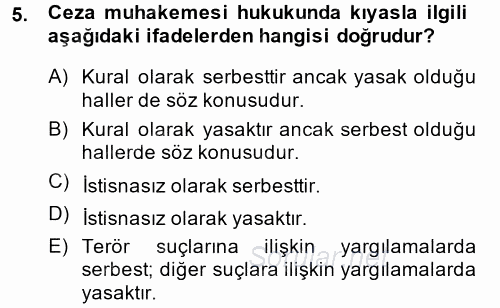 Temel Ceza Muhakemesi Hukuku Bilgisi 2014 - 2015 Ara Sınavı 5.Soru