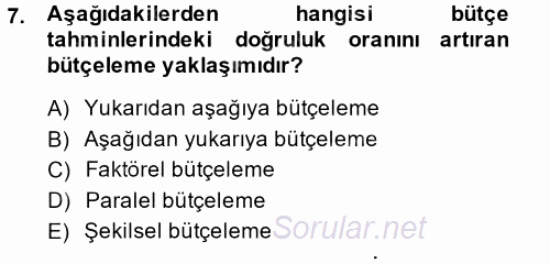 Maliyet Yönetimi 2013 - 2014 Dönem Sonu Sınavı 7.Soru