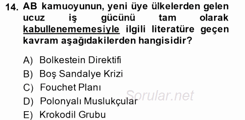 Avrupa Birliği 2013 - 2014 Dönem Sonu Sınavı 14.Soru