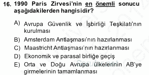 Avrupa Birliği 2013 - 2014 Dönem Sonu Sınavı 16.Soru