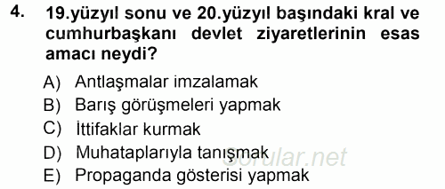 Diplomasi Tarihi 2012 - 2013 Dönem Sonu Sınavı 4.Soru