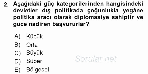 Diş Politika Analizi 2017 - 2018 3 Ders Sınavı 2.Soru