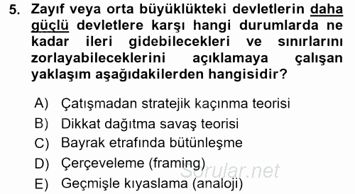 Diş Politika Analizi 2017 - 2018 3 Ders Sınavı 5.Soru