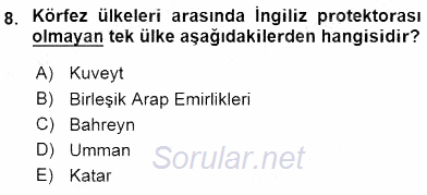 Orta Doğuda Siyaset 2015 - 2016 Tek Ders Sınavı 8.Soru