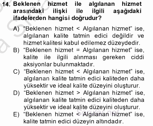 Çağrı Merkezi Yönetimi 2 2013 - 2014 Ara Sınavı 14.Soru