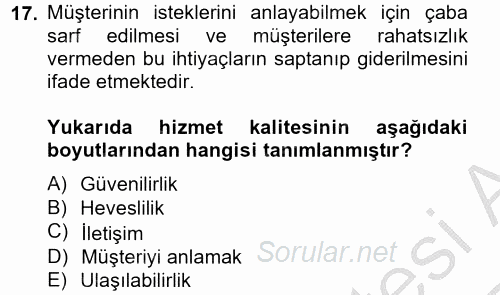 Çağrı Merkezi Yönetimi 2 2013 - 2014 Ara Sınavı 17.Soru
