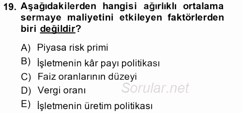 Finansal Yönetim 2 2014 - 2015 Ara Sınavı 19.Soru