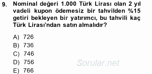 Finansal Yönetim 2 2014 - 2015 Ara Sınavı 9.Soru