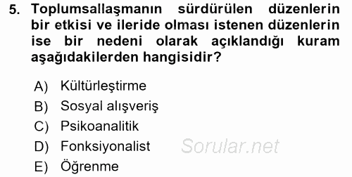 Toplumsal Yaşamda Aile 2017 - 2018 Dönem Sonu Sınavı 5.Soru