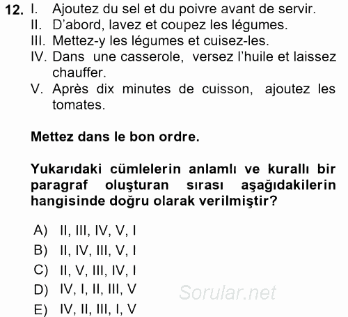 Fransızca 1 2016 - 2017 Dönem Sonu Sınavı 12.Soru