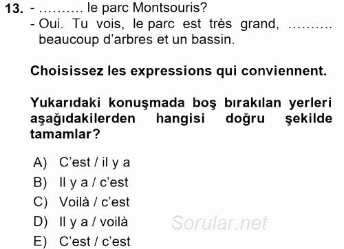 Fransızca 1 2016 - 2017 Dönem Sonu Sınavı 13.Soru