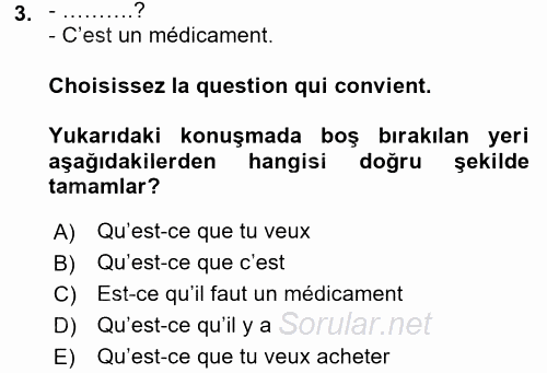 Fransızca 1 2016 - 2017 Dönem Sonu Sınavı 3.Soru