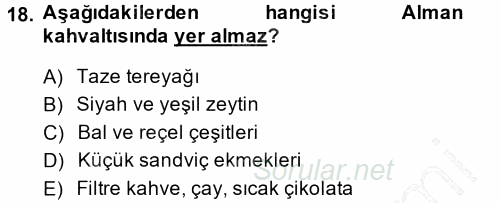 Yiyecek-İçecek Hizmetleri 2014 - 2015 Ara Sınavı 18.Soru