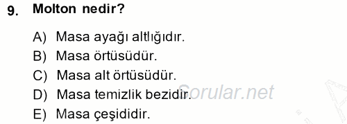 Yiyecek-İçecek Hizmetleri 2014 - 2015 Ara Sınavı 9.Soru