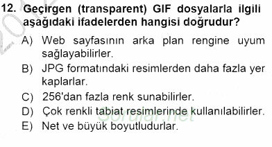 Okulöncesinde Öğretim Teknolojileri Ve Materyal Tasarımı 2012 - 2013 Dönem Sonu Sınavı 12.Soru