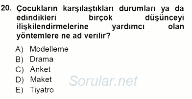 Okulöncesinde Öğretim Teknolojileri Ve Materyal Tasarımı 2012 - 2013 Dönem Sonu Sınavı 20.Soru