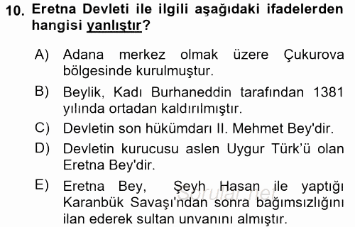 Orta Çağ ve Yeni Çağ Türk Devletleri Tarihi 2016 - 2017 Ara Sınavı 10.Soru