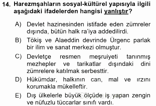 Orta Çağ ve Yeni Çağ Türk Devletleri Tarihi 2016 - 2017 Ara Sınavı 14.Soru