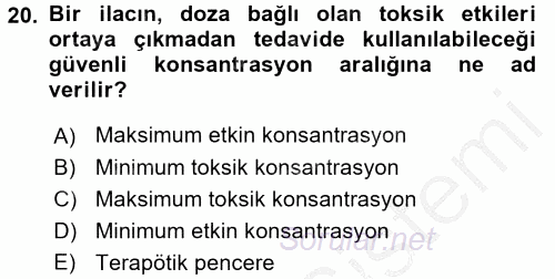 Temel İlaç Bilgisi Ve Akılcı İlaç Kullanımı 2016 - 2017 Ara Sınavı 20.Soru