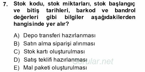 Ön Muhasebe Yazılımları Ve Kullanımı 2014 - 2015 Dönem Sonu Sınavı 7.Soru