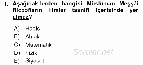 İslam Düşünce Tarihi 2017 - 2018 3 Ders Sınavı 1.Soru