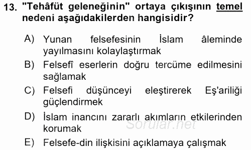 İslam Düşünce Tarihi 2017 - 2018 3 Ders Sınavı 13.Soru