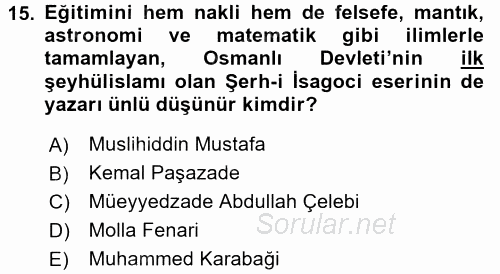 İslam Düşünce Tarihi 2017 - 2018 3 Ders Sınavı 15.Soru