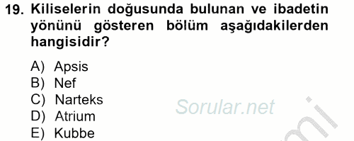 Bizans Tarihi 2014 - 2015 Dönem Sonu Sınavı 19.Soru