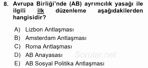 Sosyal Politika 2 2015 - 2016 Ara Sınavı 8.Soru
