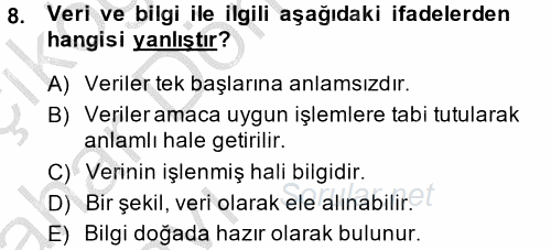 Ön Muhasebe Yazılımları Ve Kullanımı 2013 - 2014 Ara Sınavı 8.Soru