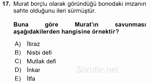 Ticaret Hukuku 2015 - 2016 Dönem Sonu Sınavı 17.Soru