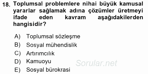 Kamu Yönetiminde Çağdaş Yaklaşımlar 2017 - 2018 Dönem Sonu Sınavı 18.Soru