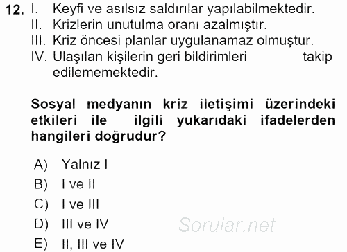 Kriz İletişimi Ve Yönetimi 2017 - 2018 Dönem Sonu Sınavı 12.Soru