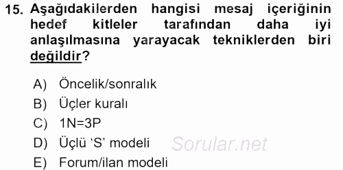 Kriz İletişimi Ve Yönetimi 2017 - 2018 Dönem Sonu Sınavı 15.Soru