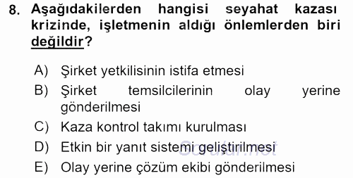 Kriz İletişimi Ve Yönetimi 2017 - 2018 Dönem Sonu Sınavı 8.Soru