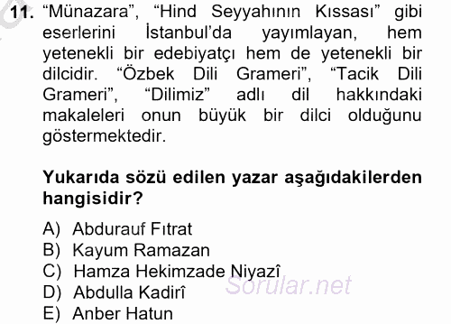Çağdaş Türk Edebiyatları 2 2012 - 2013 Ara Sınavı 11.Soru